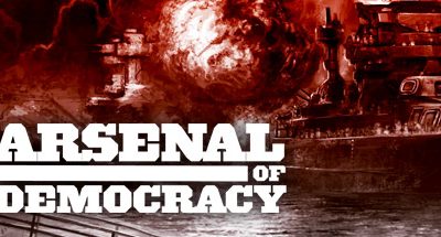 Arsenal of Democracy: A Hearts of Iron Game