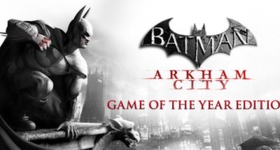 Batman: Arkham City – Game of the Year Edition