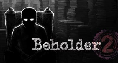 Beholder 2