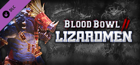 Blood Bowl 2 – Lizardmen