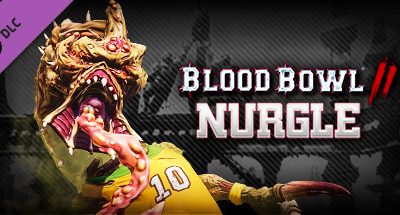 Blood Bowl 2 – Nurgle