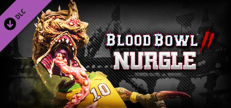 Blood Bowl 2 – Nurgle