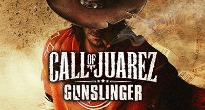 Call of Juarez: Gunslinger