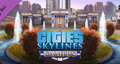 Cities: Skylines – Campus