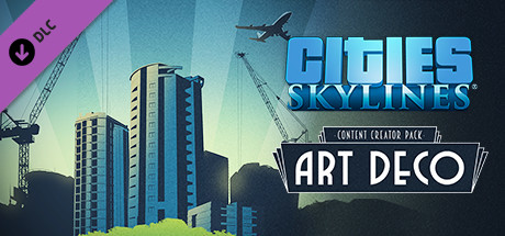 Cities: Skylines – Content Creator Pack: Art Deco