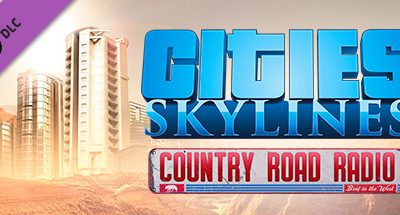 Cities: Skylines – Country Road Radio