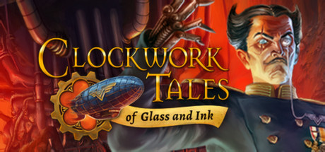 Cover image of  Clockwork Tales: Of Glass and Ink