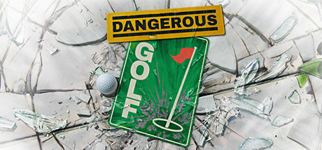 Dangerous Golf