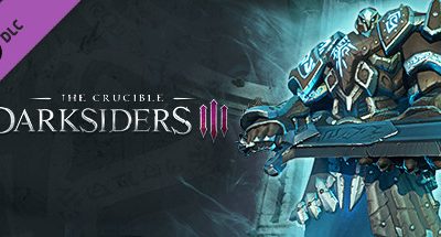 Darksiders 3 – The Crucible