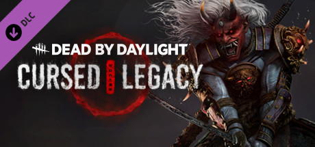 Dead by Daylight – Cursed Legacy Chapter