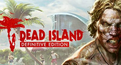 Dead Island Definitive Edition