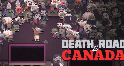 Death Road to Canada