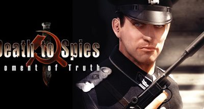 Death to Spies: Moment of Truth