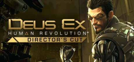 Cover image of  Deus Ex: Human Revolution - Directors Cut