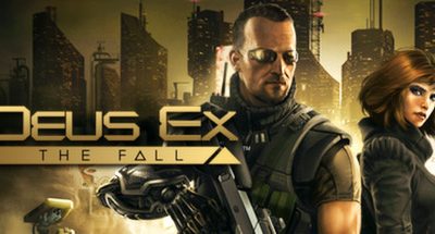 Deus Ex: The Fall