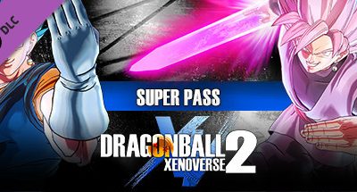 DRAGON BALL XENOVERSE 2 – Super Pass