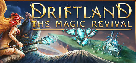 Cover image of  Driftland: The Magic Revival