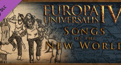 Europa Universalis 4: Songs of the New World