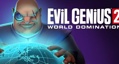 Evil Genius 2: World Domination