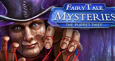 Fairy Tale Mysteries: The Puppet Thief