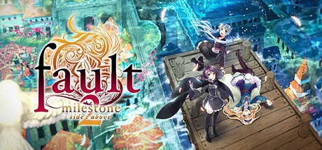 fault – milestone two side:above