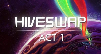 HIVESWAP: ACT 1