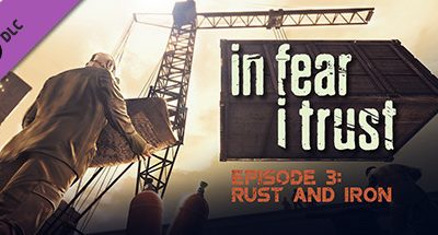 In Fear 1 Trust – Episode 3