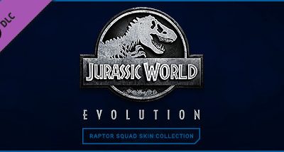 Jurassic World Evolution: Raptor Squad Skin Collection