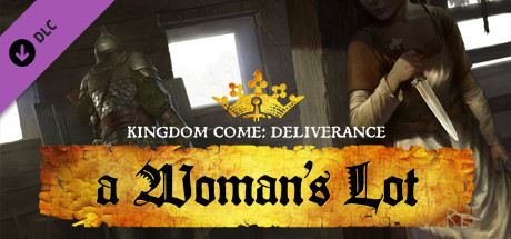 Cover image of  Kingdom Come: Deliverance - A Womans Lot