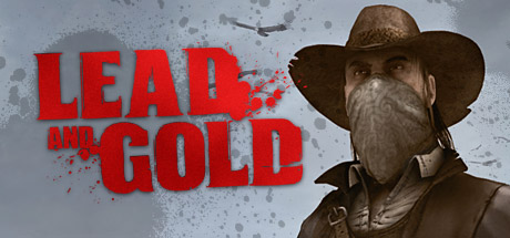 Cover image of  Lead and Gold: Gangs of the Wild West