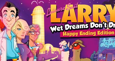 Leisure Suit Larry – Wet Dreams Don’t Dry