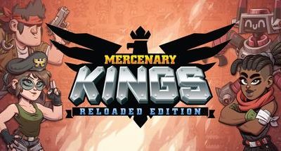 Mercenary Kings: Reloaded Edition