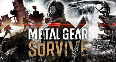 METAL GEAR SURVIVE