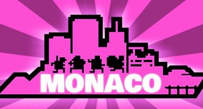 Monaco: What’s Yours Is Mine