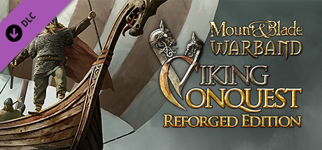 Mount & Blade: Warband – Viking Conquest Reforged Edition