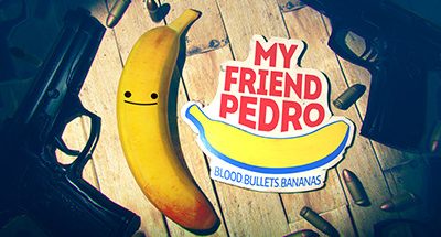 My Friend Pedro