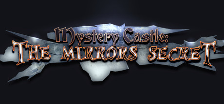 Cover image of  Mystery Castle: The Mirrors Secret