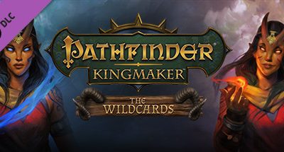 Pathfinder: Kingmaker – The Wildcards