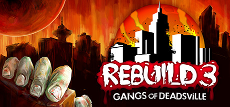 Cover image of  Rebuild 3: Gangs of Deadsville