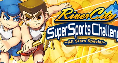 River City Super Sports Challenge ~All Stars Special~