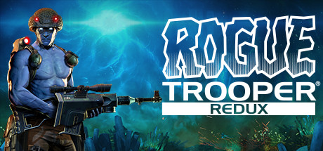 Rogue Trooper Redux