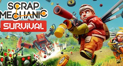 Scrap Mechanic