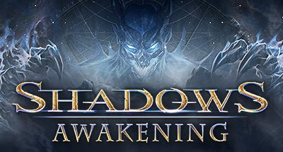 Shadows: Awakening