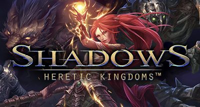 Shadows: Heretic Kingdoms