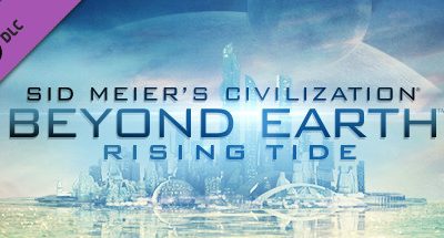 Sid Meier’s Civilization: Beyond Earth – Rising Tide