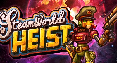 SteamWorld Heist