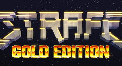 STRAFE: Gold Edition