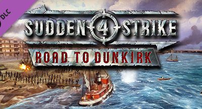 Sudden Strike 4 – Road to Dunkirk