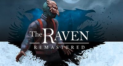 The Raven Remastered