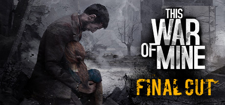 This War of Mine